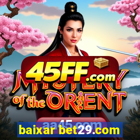 baixar bet29.com